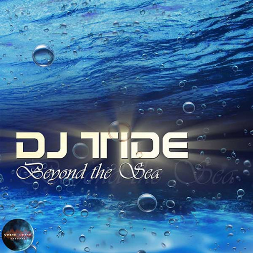 DJ Tide - Beyond The Sea